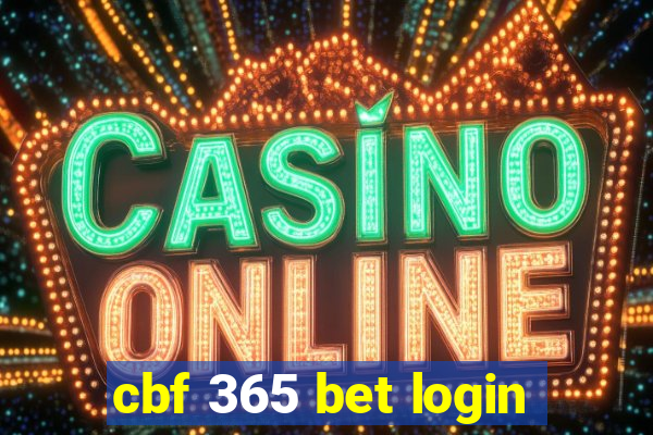 cbf 365 bet login